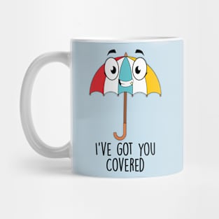 I've Got You Covered Mug